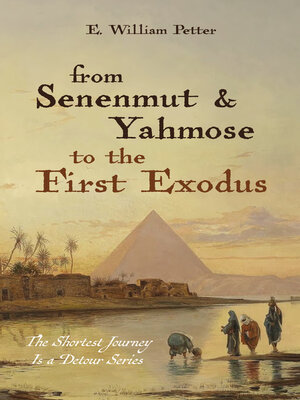 cover image of From Senenmut and Yahmose to the First Exodus